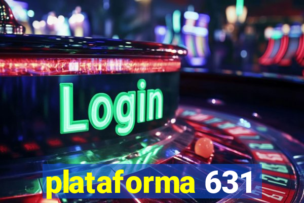 plataforma 631